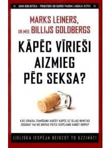 Kāpēc vīrieši aizmieg pēc seksa?