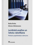 Juridiskā analīze un tekstu rakstīšana Juridiskā analīze un tekstu rakstīšana
