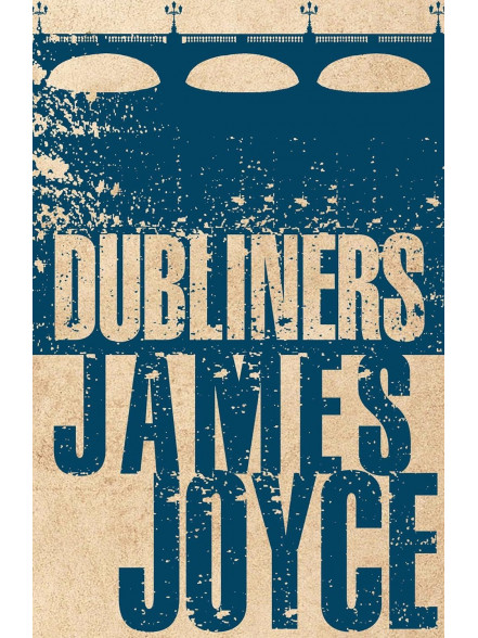 Dubliners Dubliners