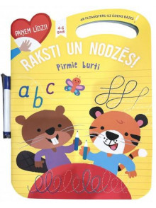 Raksti un nodzēs! Pirmie burti. Paņem līdzi.   4 - 6 gadi