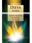 Dieva kods. Pagātnes noslēpums un nākotnes apsolījums Dieva kods. Pagātnes noslēpums un nākotnes apsolījums