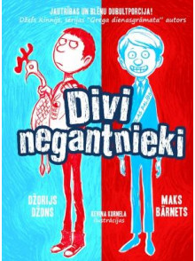 Divi negantnieki  Divi negantnieki