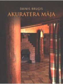 Akuratera māja Akuratera māja