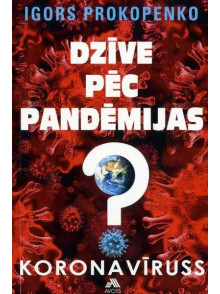 Dzīve pēc pandēmijas