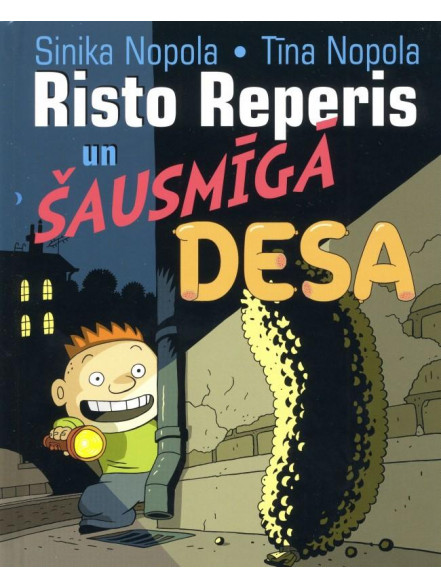 Risto Reperis un šausmīgā desa  Risto Reperis un šausmīgā desa