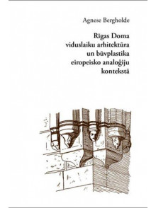 Rīgas Doma viduslaiku arhitektūra un būvplastika
