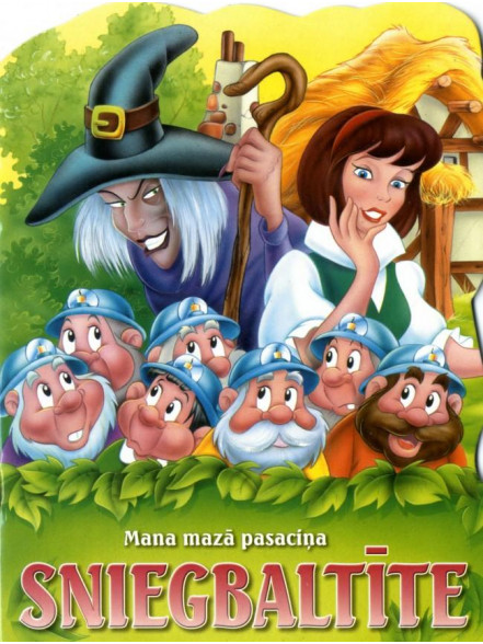Mana mazā pasaciņa. Sniegbaltī te 3+ Mana mazā pasaciņa. Sniegbaltī te 3+