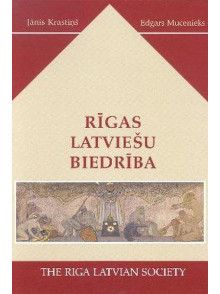 Rīgas Latviešu biedrība. I.Krastiņš