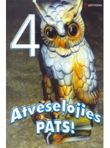 Atveseļpjies pats 4 