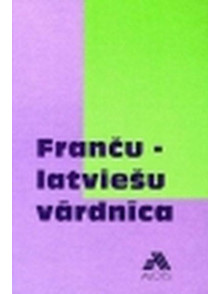 Franču-latviešu vārdnīca 15 000 vārdu