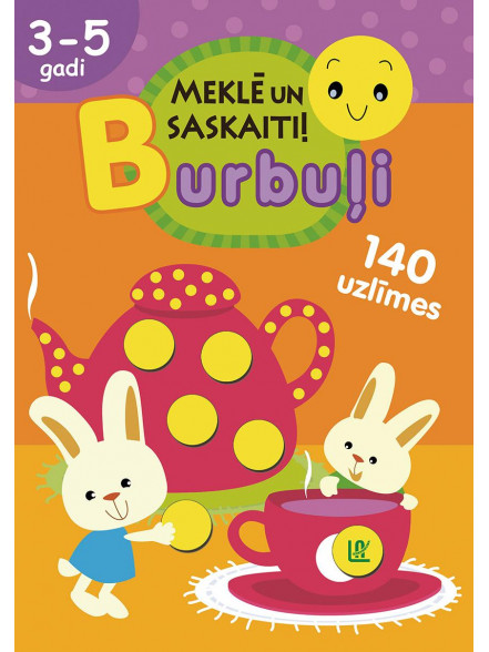 Burbuļi. Meklē un skaiti!  Burbuļi. Meklē un skaiti!
