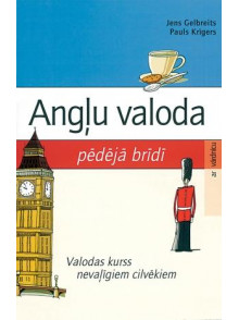 Angļu valoda pēdējā brīdī. Valodas kurss nevaļīgiem
