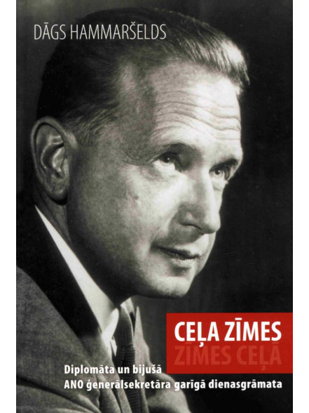 CEĻA ZĪMES. ANO ģenerālsekretāra garīgā dienasgrāmata