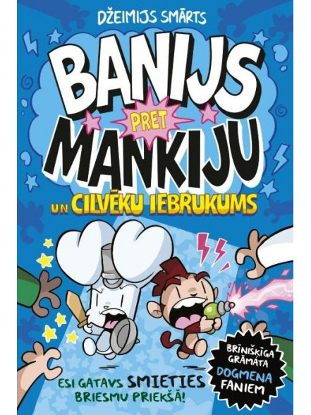 Banijs pret Mankiju un cilvēku iebrukums, 2