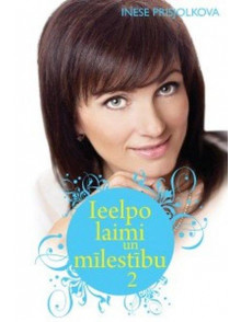 Ieelpo laimi un mīlestību 2 