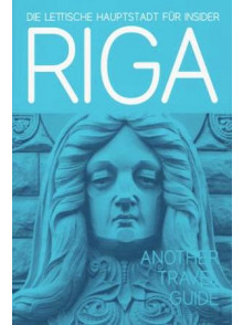 Another travel guide Riga GER