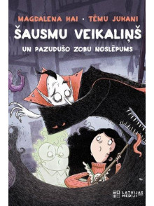 Šausmu veikaliņš un pazudušo zobu noslēpums