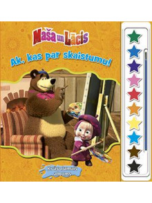 Maša un Lācis. Ak, kas par skaistumu! Krāsojamais albums Maša un Lācis. Ak, kas par skaistumu! Krāsojamais albums