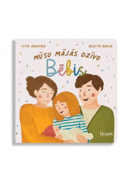 Mūsu mājās dzīvo bēbis Mūsu mājās dzīvo bēbis