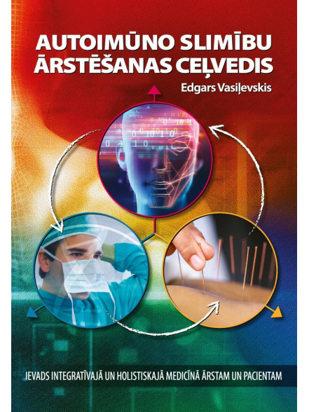 Autoimūno slimību ārstēšanas ceļvedis