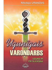 Ugunīgais varoņdarbs. Uguns ir pie sliekšņa