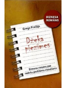 Džeka piezīmes. Biznesa romāns par radošu problēmu risināšanu
