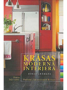 Krāsas modernā interjerā. Rokasgrāmata