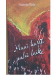 Manī karsti pulsē laiks  Manī karsti pulsē laiks