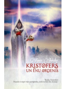 Kristofers un ēnu ordenis  Kristofers un ēnu ordenis
