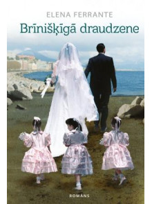 Brīnišķīgā draudzene  Brīnišķīgā draudzene