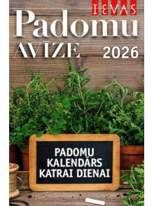 Ievas padomu avīze. Padomu kalendārs katrai dienai 