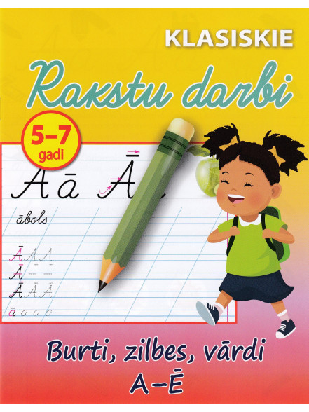 Burti, vārdi A-Ē 5-7 Burti, vārdi A-Ē 5-7