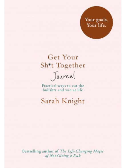 Get Your Shit Together Journal Get Your Shit Together Journal