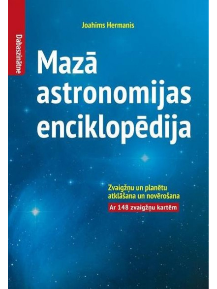 Mazā astronomijas enciklopēdija Mazā astronomijas enciklopēdija