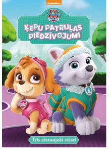 Paw Patrol. Ķepu patruļas piedzīvojumi Paw Patrol. Ķepu patruļas piedzīvojumi