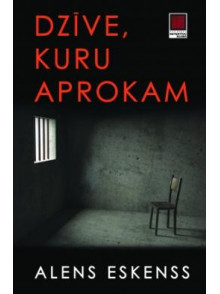 Dzīve, kuru aprokam Dzīve, kuru aprokam