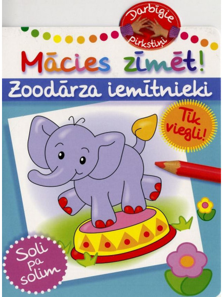 Mācies zīmēt! Zoodārza iemītnieki. Soli pa solim Mācies zīmēt! Zoodārza iemītnieki. Soli pa solim