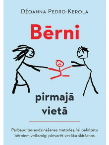 Bērni pirmajā vietā