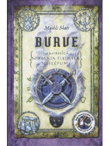 Burve. Nemirstīgā Nikolasa Fleimela noslēpumi