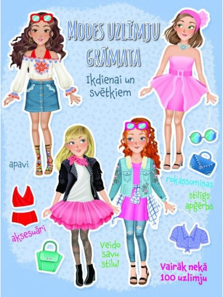 Modes uzlīmju grāmata. Ikdienai un svētkiem.