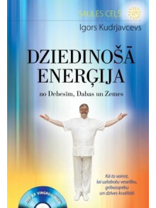 Dziedinošā enerģija  Dziedinošā enerģija