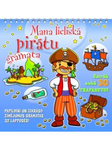 Mana lieliskā pirātu grāmata  Mana lieliskā pirātu grāmata