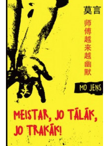 Meistar, jo tālāk, jo trakāk!