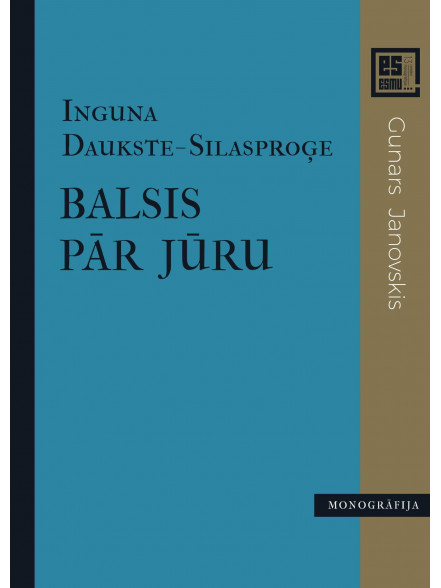 Balsis pār jūru. Monogrāfija par Gunaru Janovski