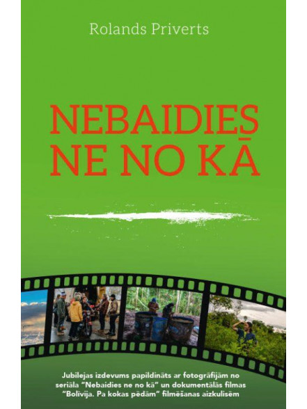 Nebaidies ne no kā. Papildināts izdevums