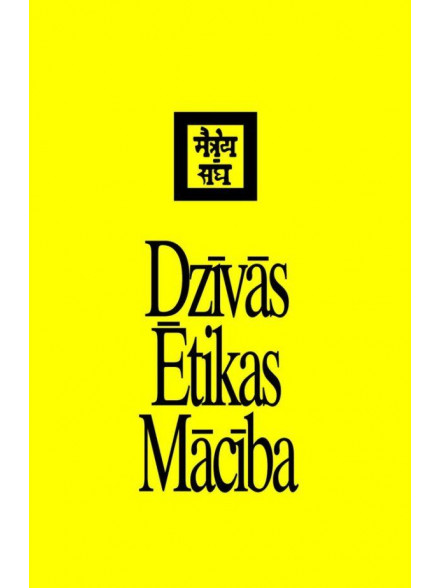 Dzīvās ētikas mācība  6 Dzīvās ētikas mācība  6