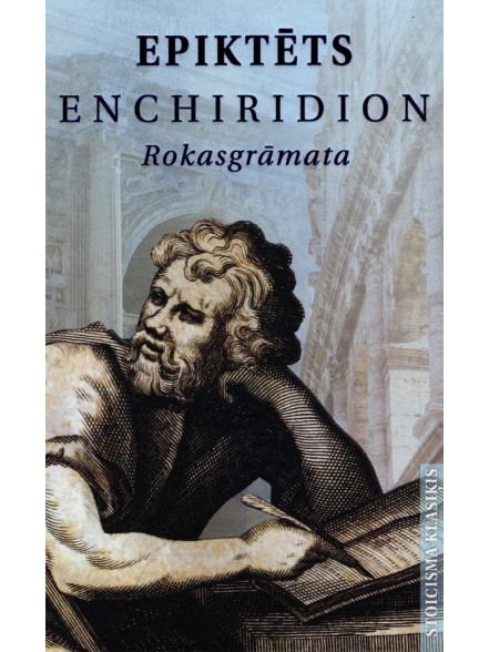 Epiktēts. Rokasgrāmata Epiktēts. Rokasgrāmata