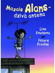 Mazais Alans - dzīvā antena Mazais Alans - dzīvā antena