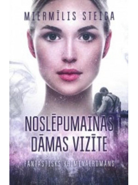 Noslēpumainās dāmas vizīte Noslēpumainās dāmas vizīte