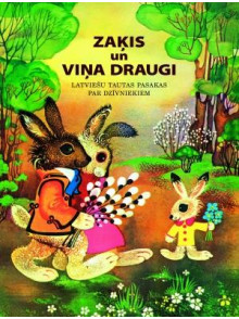 Zaķis un viņa draugi  Zaķis un viņa draugi